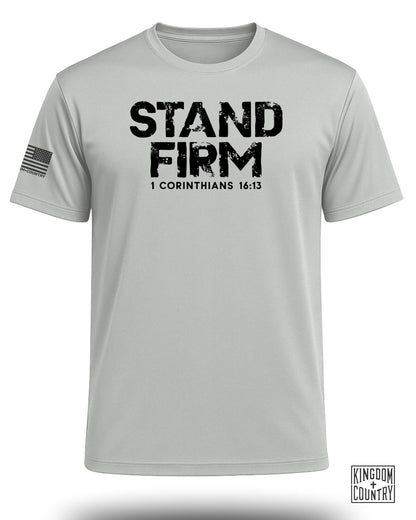 Stand Firm 1 Corinthians 16:13 Performance Shirt