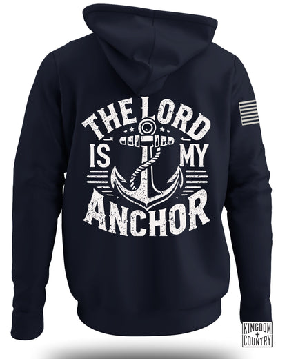 The Lord is My Anchor Hoodie